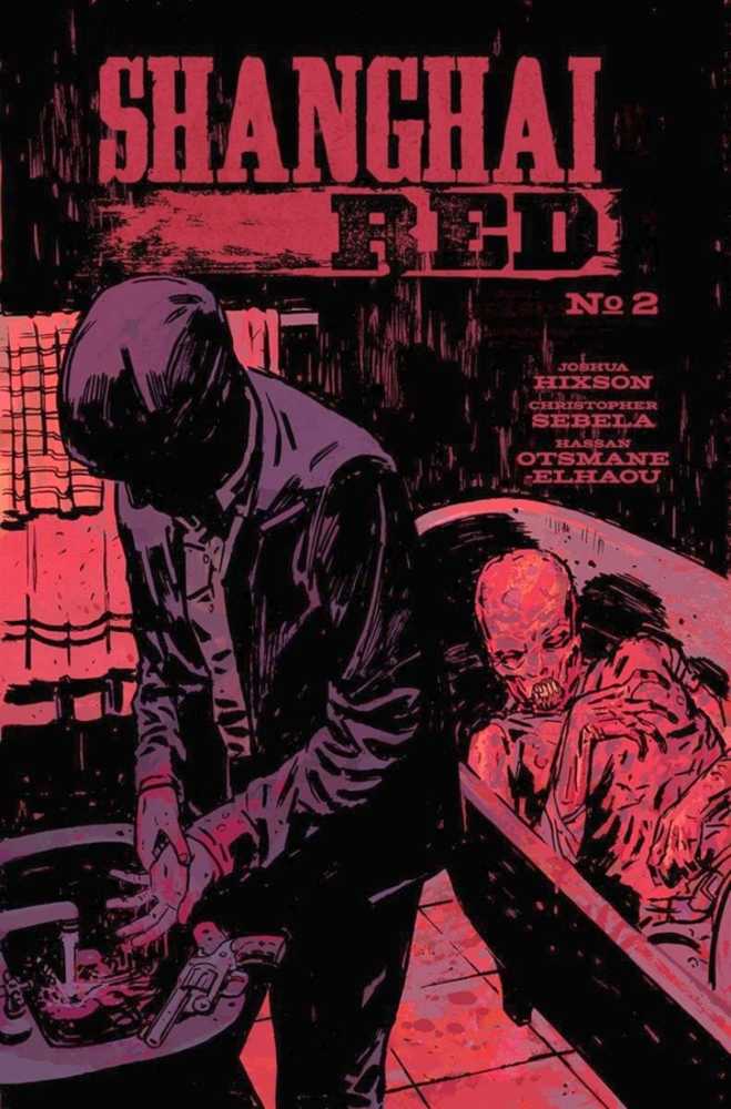 Shanghai Red #2 Cover A Hixson & Otsmane-Elhaou