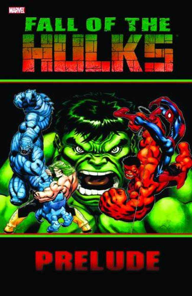Hulk Road To Fall Of Hulks TPB
