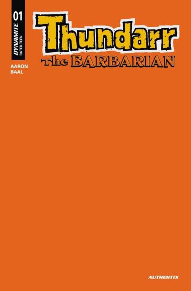 Thundarr The Barbarian #1 Cover T Orange Blank Authentix Foc Bonus Variant