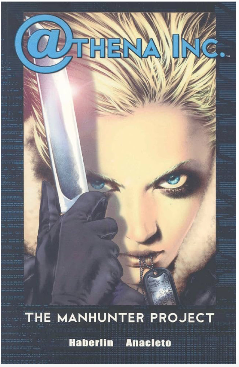 Athena Inc. Volume 1: Manhunter Project