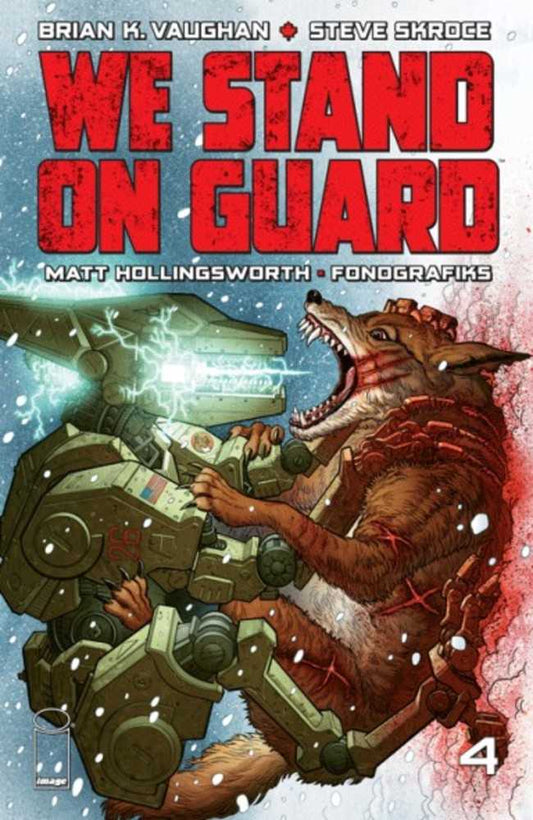 We Stand On Guard #4 (Mature)