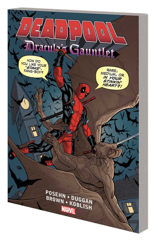 Deadpool Draculas Gauntlet TPB
