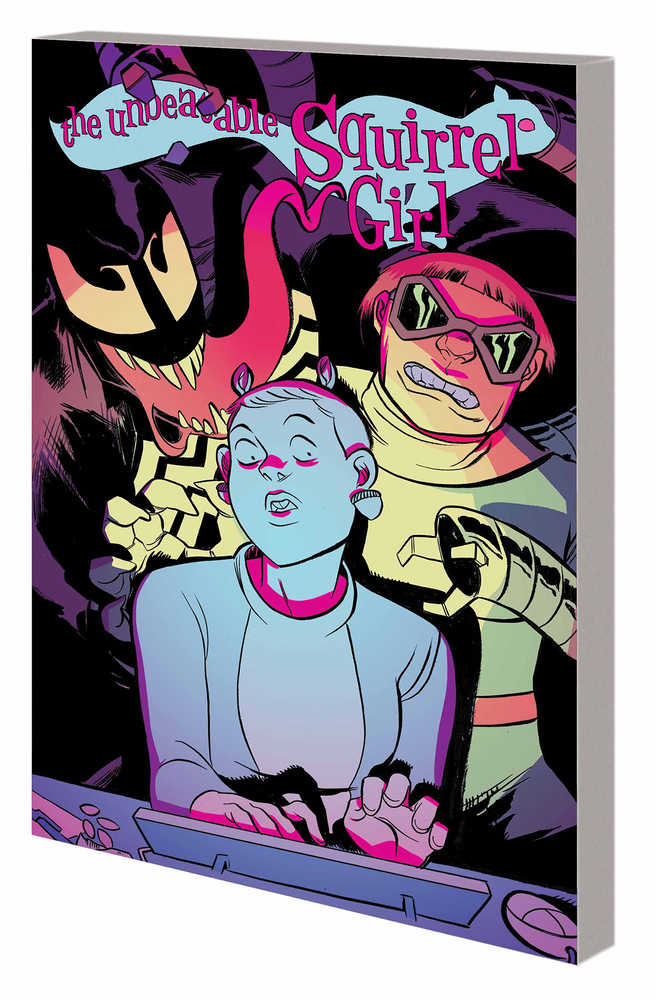 Unbeatable Squirrel Girl TPB Volume 04 Kissed Squirrel Liked It