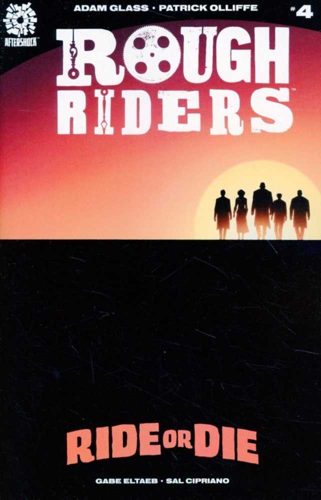 Rough Riders Ride Or Die #4 (Mature)