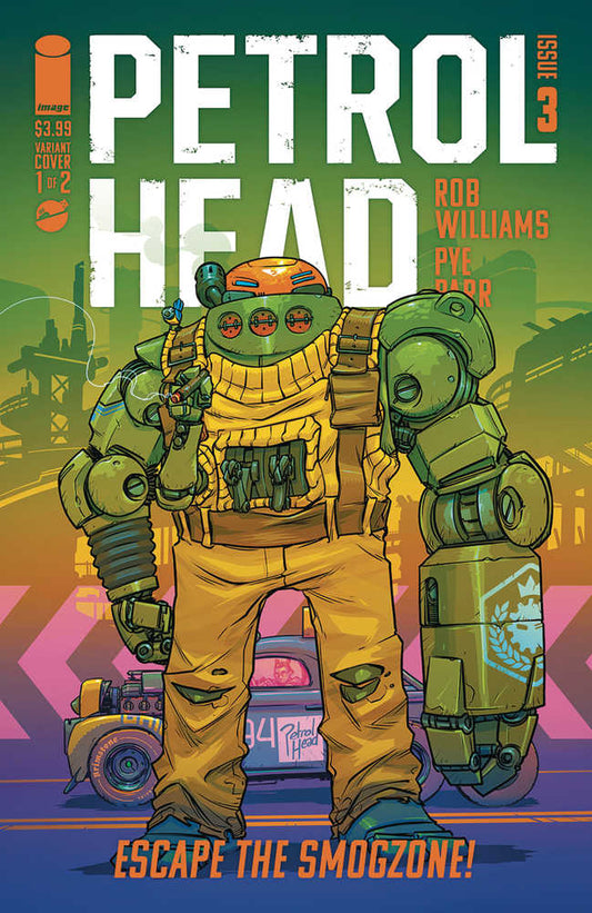 Petrol Head #3  Cover A Pye Parr
