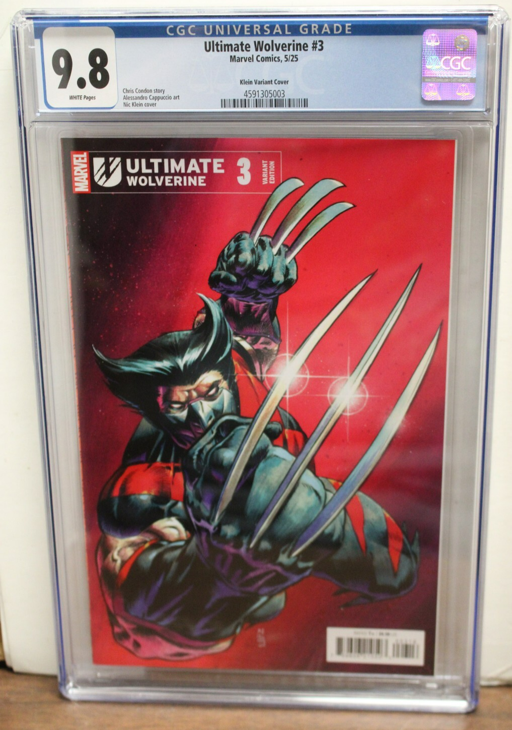 ULTIMATE WOLVERINE #3 (2025) CGC 9.8, 1:25, Chris Condon, Nic Klein, Marvel