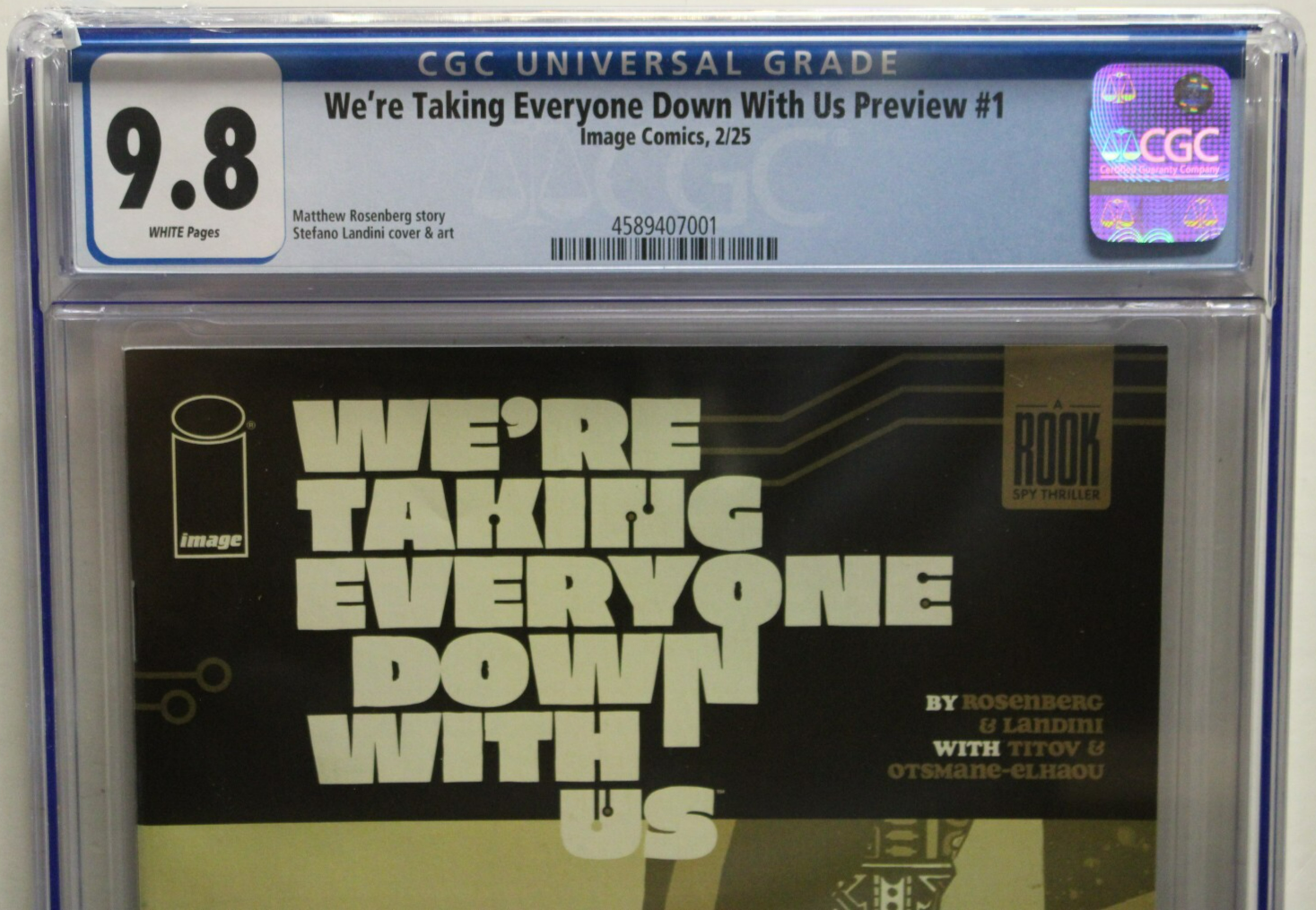 WE'RE TAKING EVERYONE DOWN WITH US #1 CGC 9.8  Preview Variant (1 Per Store)