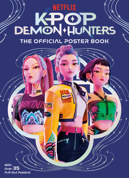 K Pop Demon Hunters: The Official Poster Book
